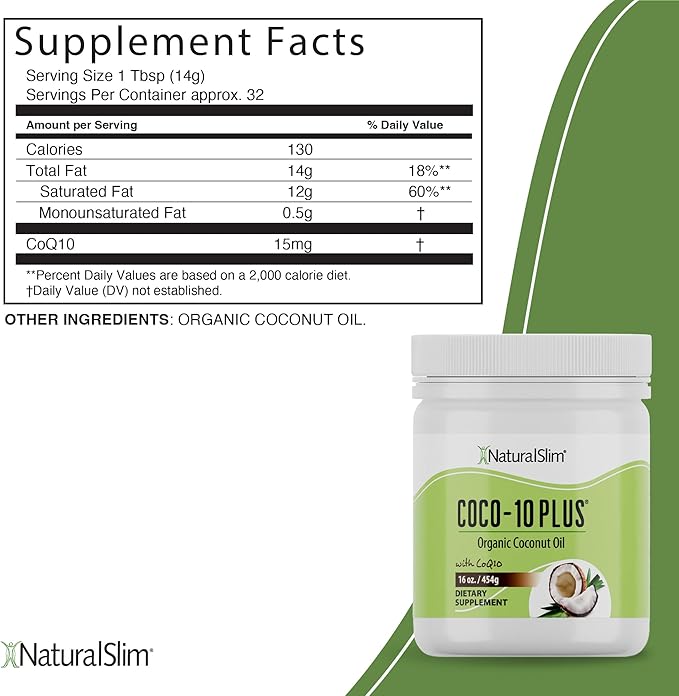 NaturalSlim Coconut Oil with CoQ10 - MCT Oil Organic Coconut Oil for Baking, Mixing with Shake, Smoothies, Coffee, or Ingest Directly - Boost Energy, Metabolism and Immune System Fresh Flavor