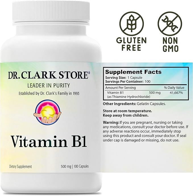 Dr. Clark Vitamin B1 Thiamine 500mg B1 Supplement 100 Gelatin